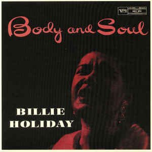 BILLİE HOLIDAY - BODY AND SOUL - Vinyl, LP, Reissue, Mono