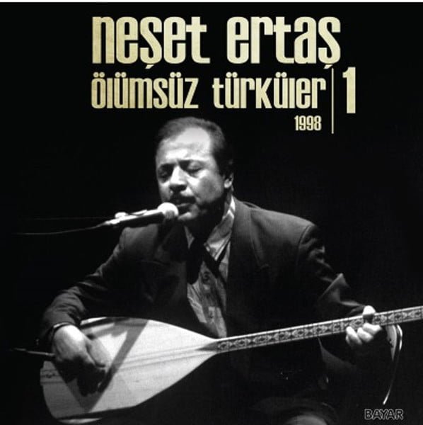 NEŞET ERTAŞ - ÖLÜMSÜZ TÜRKÜLER 1 - Vinyl, LP
