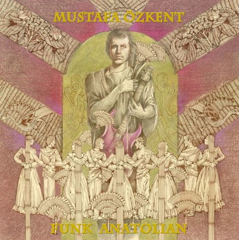 MUSTAFA ÖZKENT - FUNK ANATOLIAN - Vinyl, LP, Album