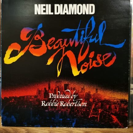 NEIL DIAMOND -BEAUTIFUL NOISE- Vinyl, LP, Album, Stereo - PLAK