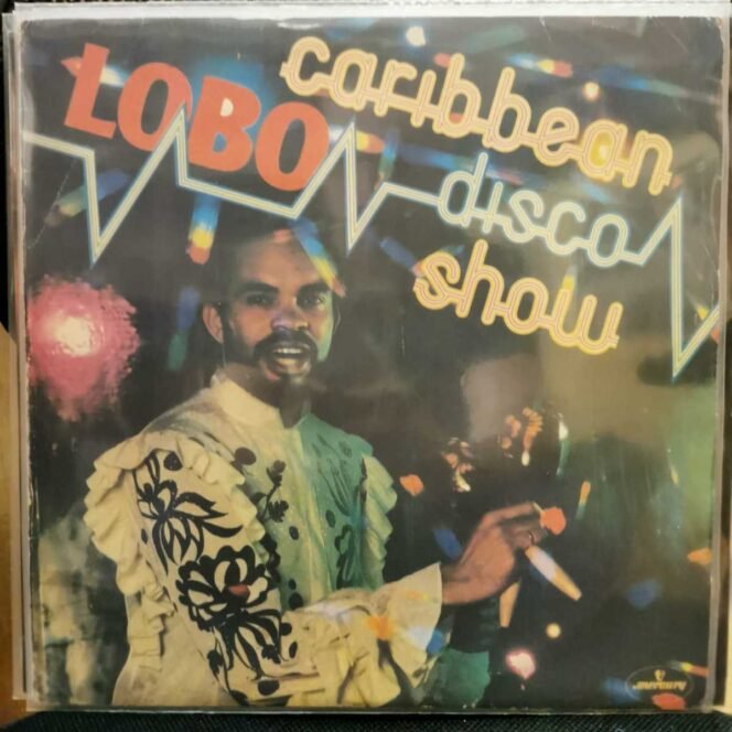 Lobo ‎– Caribbean Disco Show-Vinyl, LP, -PLAK